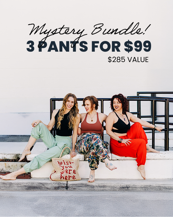 MYSTERY BUNDLE - THREE PANTS ONLY $99